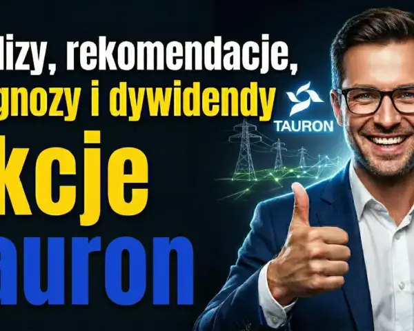 Analizy, prognozy i dywidendy. Sprawdź aktualną cenę akcji Tauron i dowiedz się, co dalej.